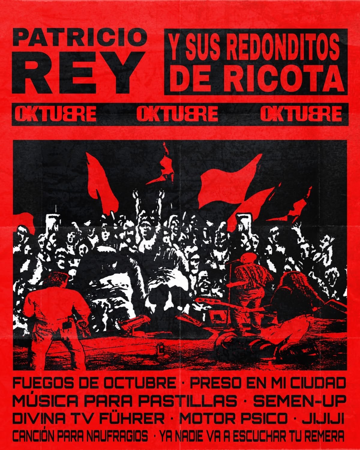 Afiche de Oktubre, Patricio Rey y sus Redonditos de Ricota, 1986